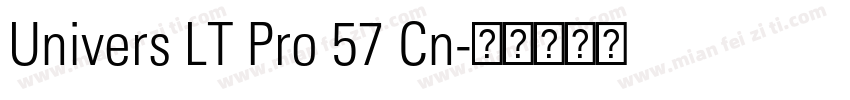 Univers LT Pro 57 Cn字体转换